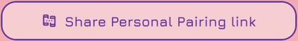 Share Personal Pairing link